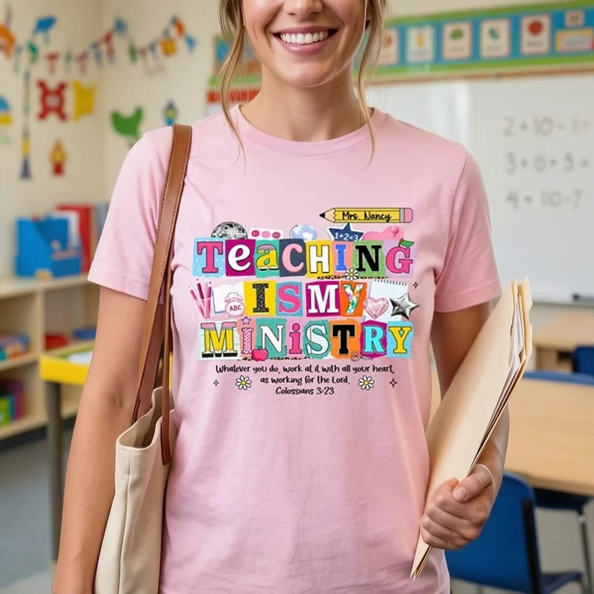 Personalized Classic Tee, Colorful Teaching Is My Ministry Art, Teacher Holding Folders in a Classroom, Unique Gift