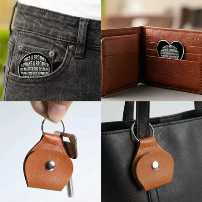 Pocket Hug for Brother, Once A Brother Always A Brother Message, Personalized Keepsake Gift for Long-Distance Love