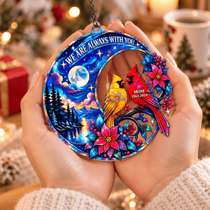 Personalized Cardinal Memorial Acrylic Ornament for Parents, We Are Always With You Moonlit Keepsake, In Loving Memory Gift