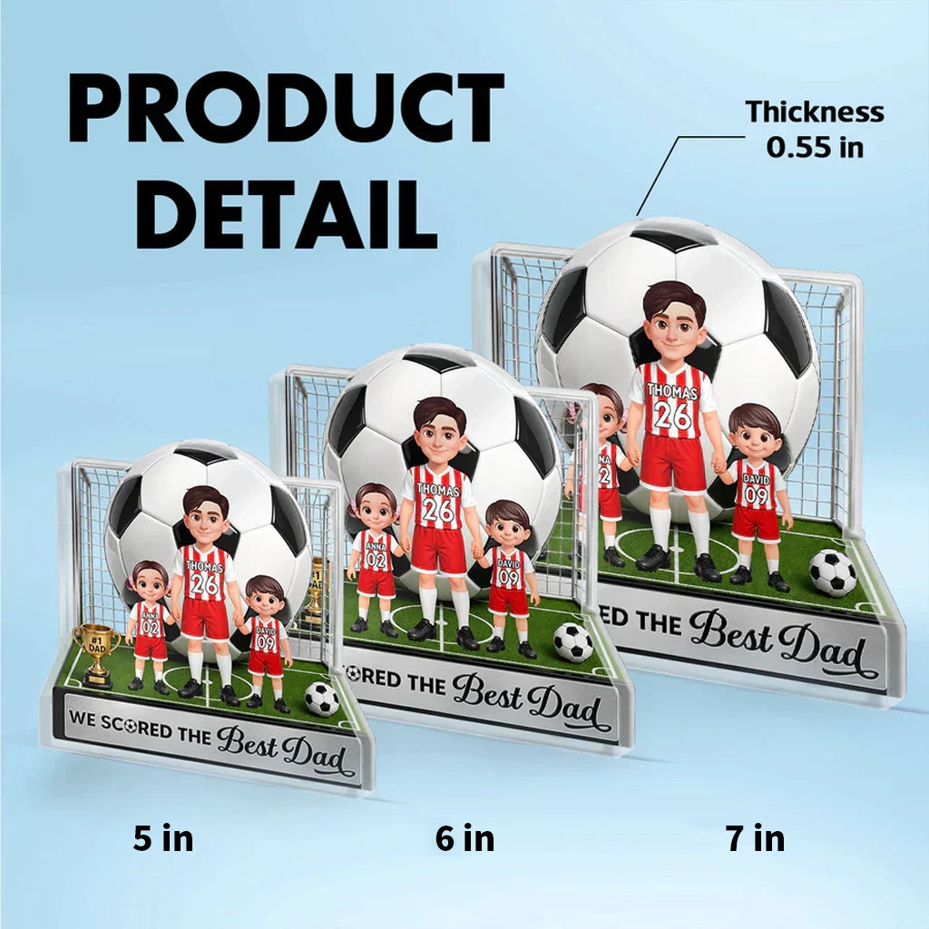 No 1 Soccer Dad And Kids We Scored The Best Dad Personalized Shaped Acrylic Block Plaque Unique Gift for Dad