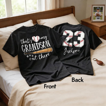 Personalized Dual Print Classic Tee That's My Grandson Out There Baseball Fan Gift for Proud Grandma