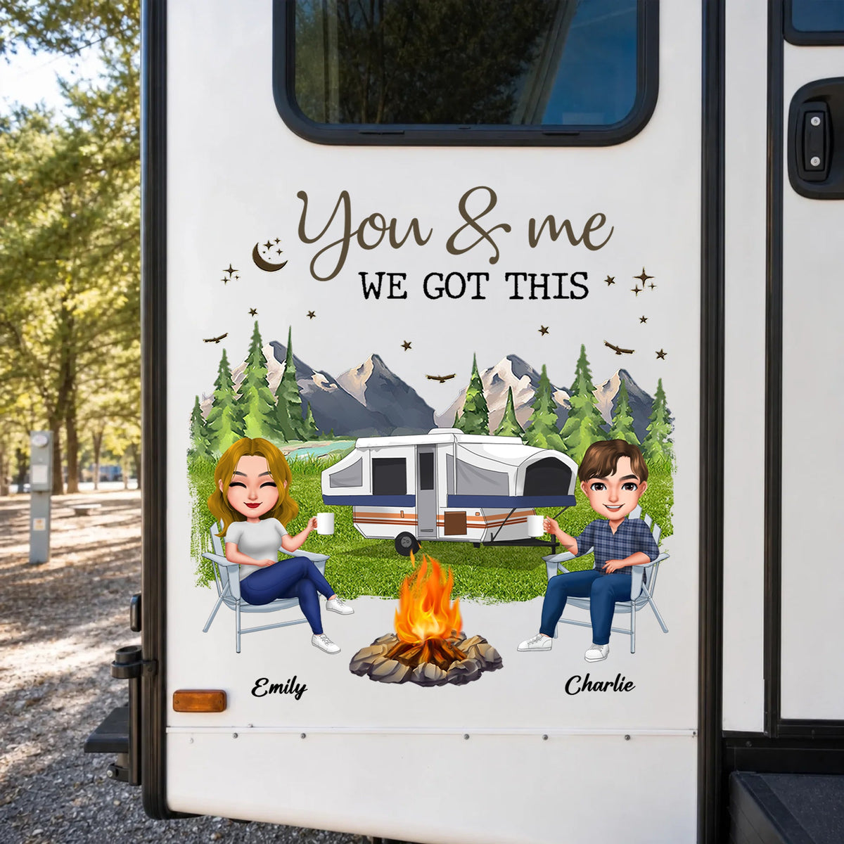 Personalized Camping Sticker Decal, You & Me We Got This RV Scene, Unique Gift for Campers