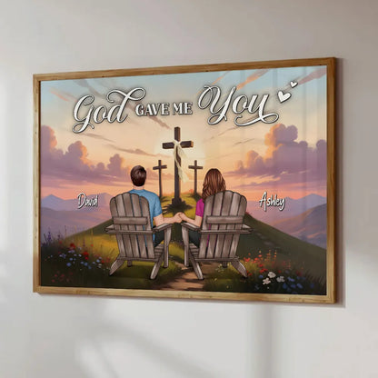 Personalized "God Gave Me You" Poster, Ornament, Plaque, Keychain– A Unique Gift for Couples, Faith & Love Expression