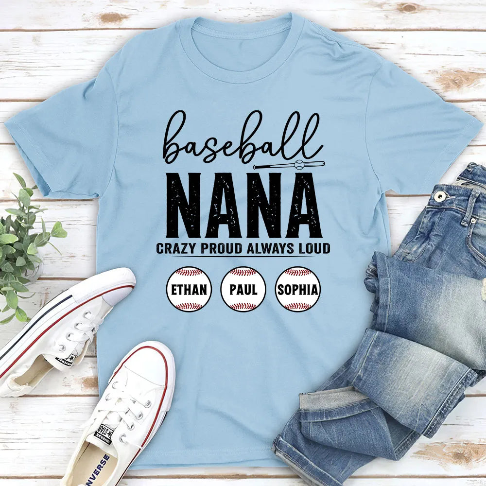 Baseball Nana Crazy Proud Personalized Classic Tee, Custom Gift for a Proud Baseball Grandma