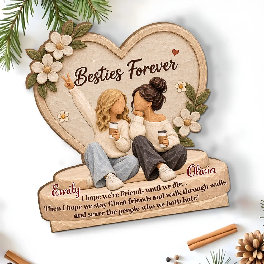 Personalized Wooden Plaque, Besties Forever, Seated Friends Holding Coffee, Unique Gift