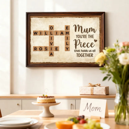 Mum You're The Piece That Holds Us All Together Poster, Personalized Family Word Art, Unique Gift for Mom