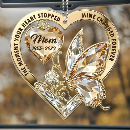 The Moment My Heart Changed Forever Acrylic Car Hanger, Heart Butterfly Memorial Mirror Charm, Unique Gift