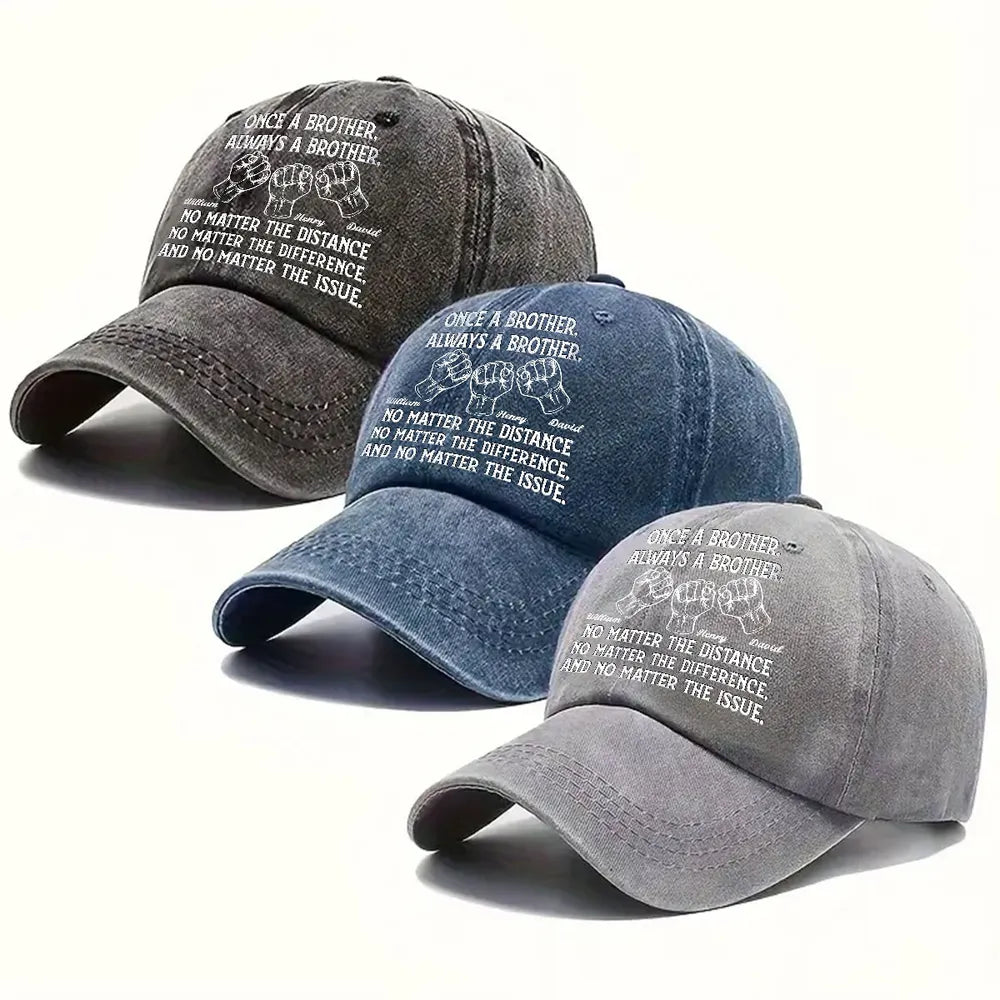 Washed Denim Baseball Cap Personalized for Brothers - Once A Brother Always A Brother Message, Casual Everyday Unique Gift