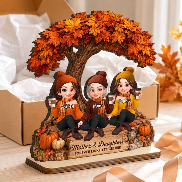 Mother & Daughters Forever Wooden Plaque, Personalized Fall Keepsake, Creative Gift for Family
