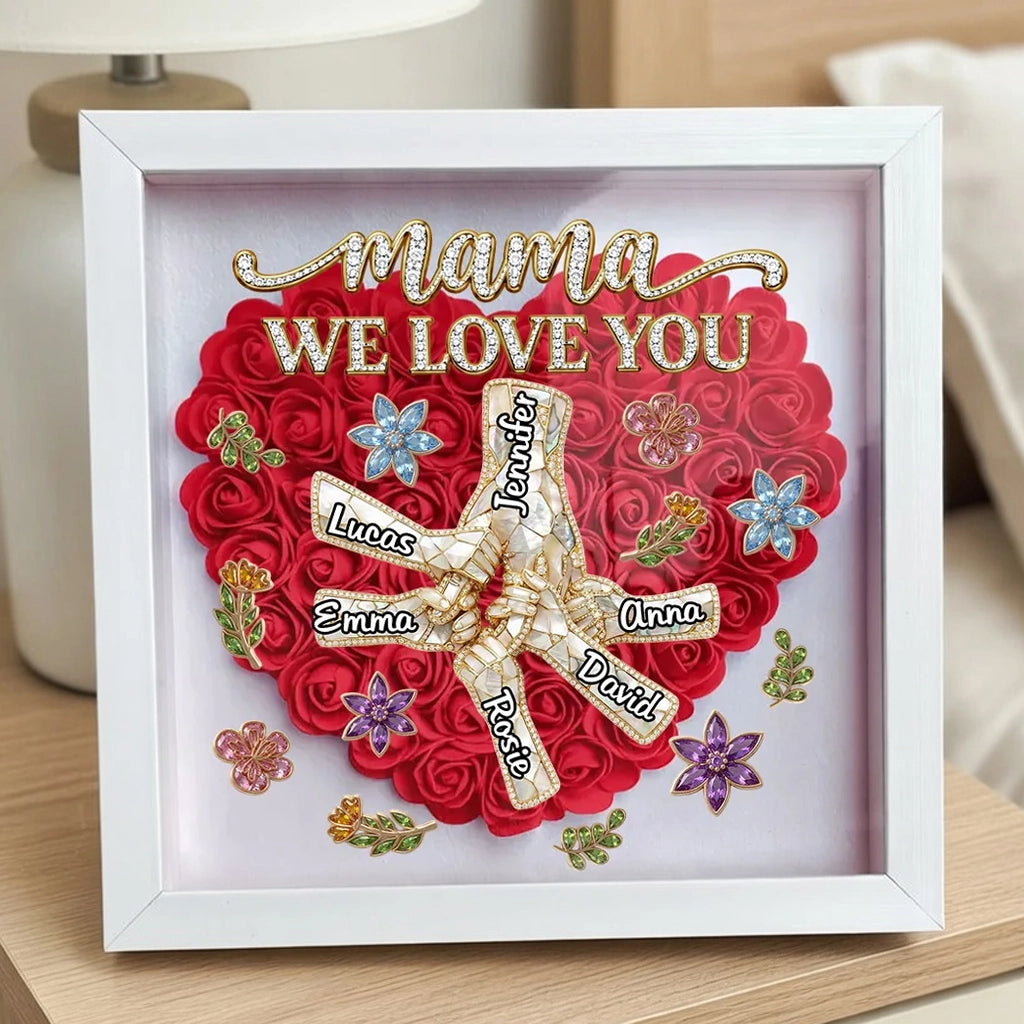 Personalized Flower Frame for Mom, Mama We Love You Heart Rose Shadow Box, Unique Custom Gift from Kids