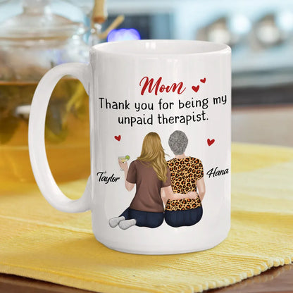 Ceramic Mug for Mom Funny Gratitude Quote With Two Women Hugging Back View Personalized Unique Mother's Day Gift