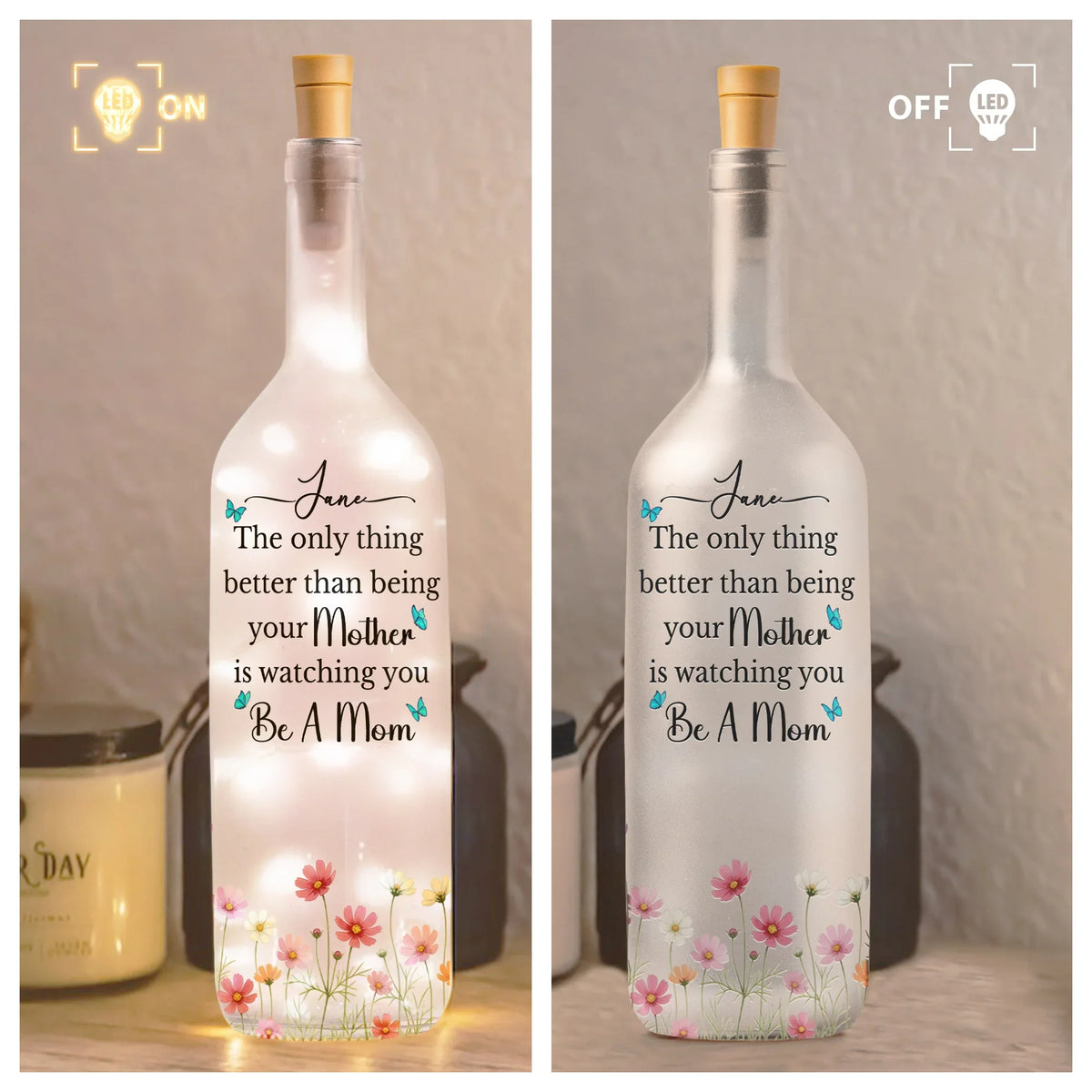 The Only Thing Better Than Being Your Mother Personalized Bottle Lamp, Soft Warm Ambient Light, Thoughtful Gift for Mom