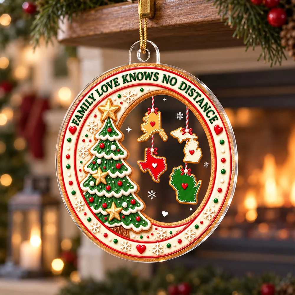 Personalized Acrylic Ornament - Family Love Knows No Distance, Choose 2-8 U.S. States, Custom Cookie State Christmas Ornament Gift for Family