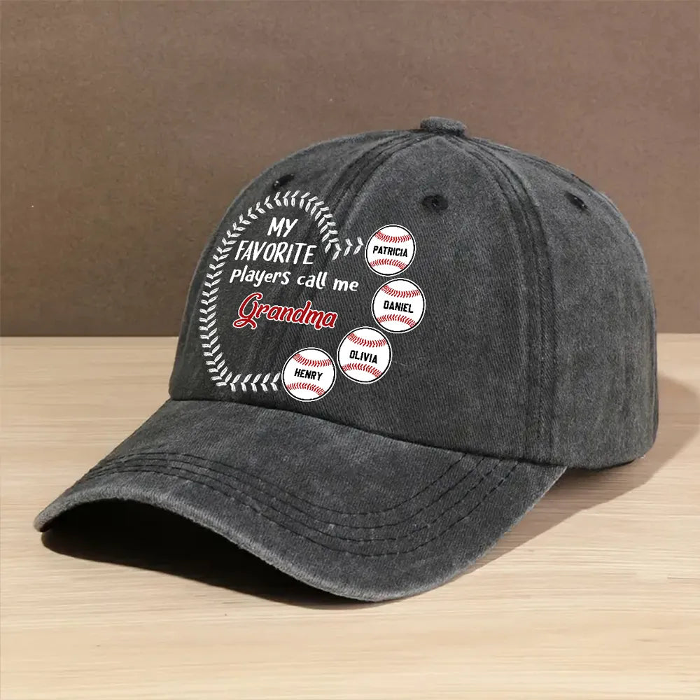 Personalized Washed Denim Baseball Cap, My Favorite Players Call Me Grandma, Vintage Baseball Gift for Grandma