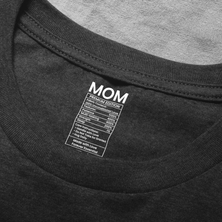 Personalized Mom Premium Edition Classic Tee, Cute Label-Style Quote for Everyday Wear, Unique Gift for Mom