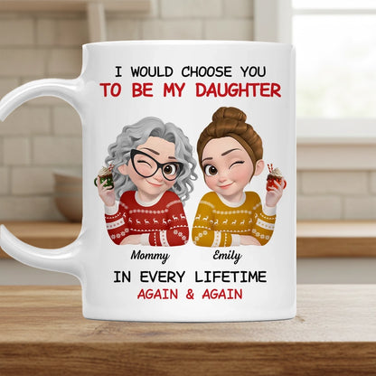 Personalized Mom and Daughter Ceramic Mug With Cute Winter Sweater Cartoon, Unique Gift For Mom, In Every Lifetime Again & Again