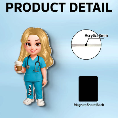 Personalized Acrylic Fridge Magnet With Cartoon Nurse Holding Coffee, Unique Gift For Nurse Coworker