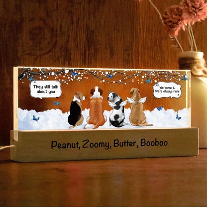 They Still Talk About You, Memorial Gift For Pet Dog Cat Lovers, Personalized LED Night Light,Poster,Keychain,Pillow.