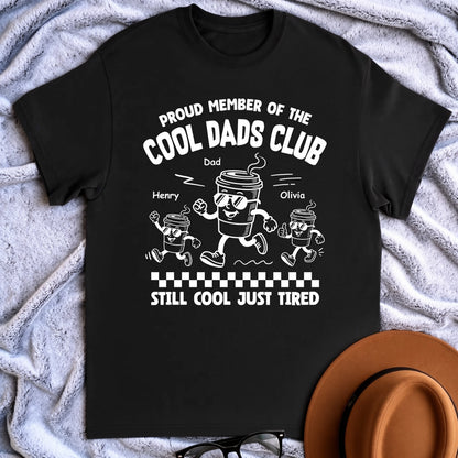 Personalized Classic Tee for Dad, Cool Dads Club Coffee Cartoon, Unique Gift for Proud Tired Dads