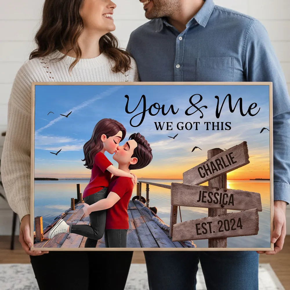 You & Me We Got This Sunset Lake Dock Poster, Personalized Romantic Keepsake, Unique Couple Gift