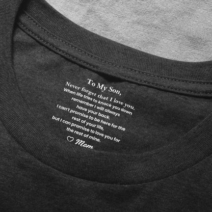Classic Tee Gift for Son From Mom, Never Forget That I Love You Quote, Cozy Daily Wear, Personalized Keepsake
