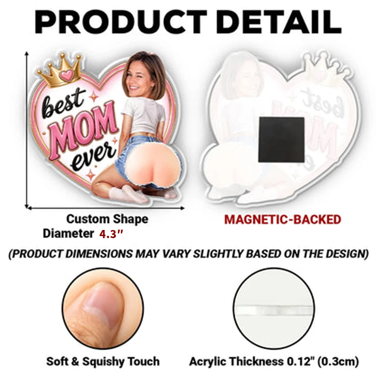 Silicone Butt Acrylic Magnet with Heart and Crown, Personalized Creative Gift Celebrating Mom