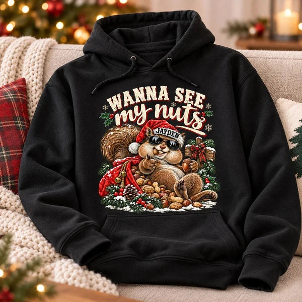 Personalized Funny Christmas Sweatshirt, Wanna See My Nuts Santa Squirrel, Unique Gift for Him