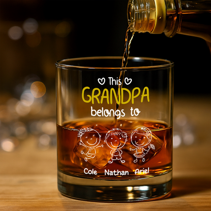 “This Grandpa Belongs To” Whiskey Glass – Personalized Family Gift Full of Love for Grandpa