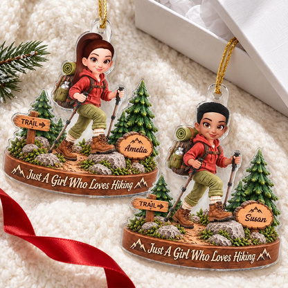 Personalized Acrylic Ornament, Just a Girl Who Loves Hiking, Creative Forest Gift for Granddaughter