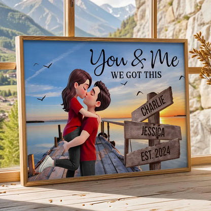 You & Me We Got This Sunset Lake Dock Poster, Personalized Romantic Keepsake, Unique Couple Gift