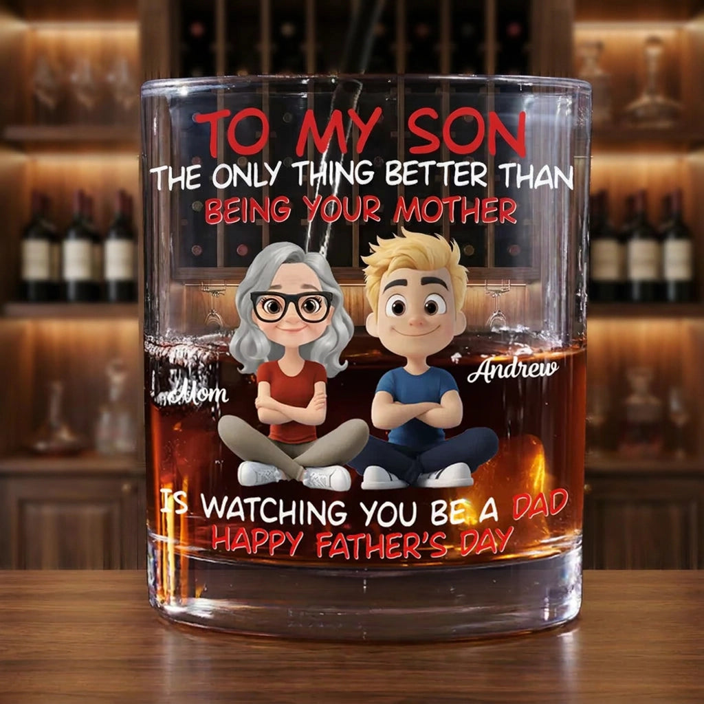 Watching My Son Be a Dad Whiskey Glass, Personalized Unique Gift from Mom with Cute Cartoon Art