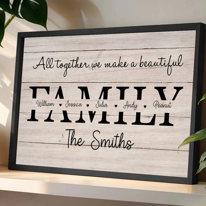 All Together We Make a Beautiful Family Personalized Poster – Custom Name Wall Art, Unique Gift for Housewarming or Christmas