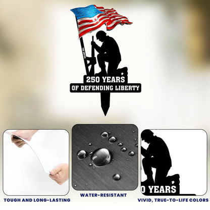 250 Years Of Defending Liberty Personalized Metal Garden Stake - Proud Patriotic Yard Tribute Gift