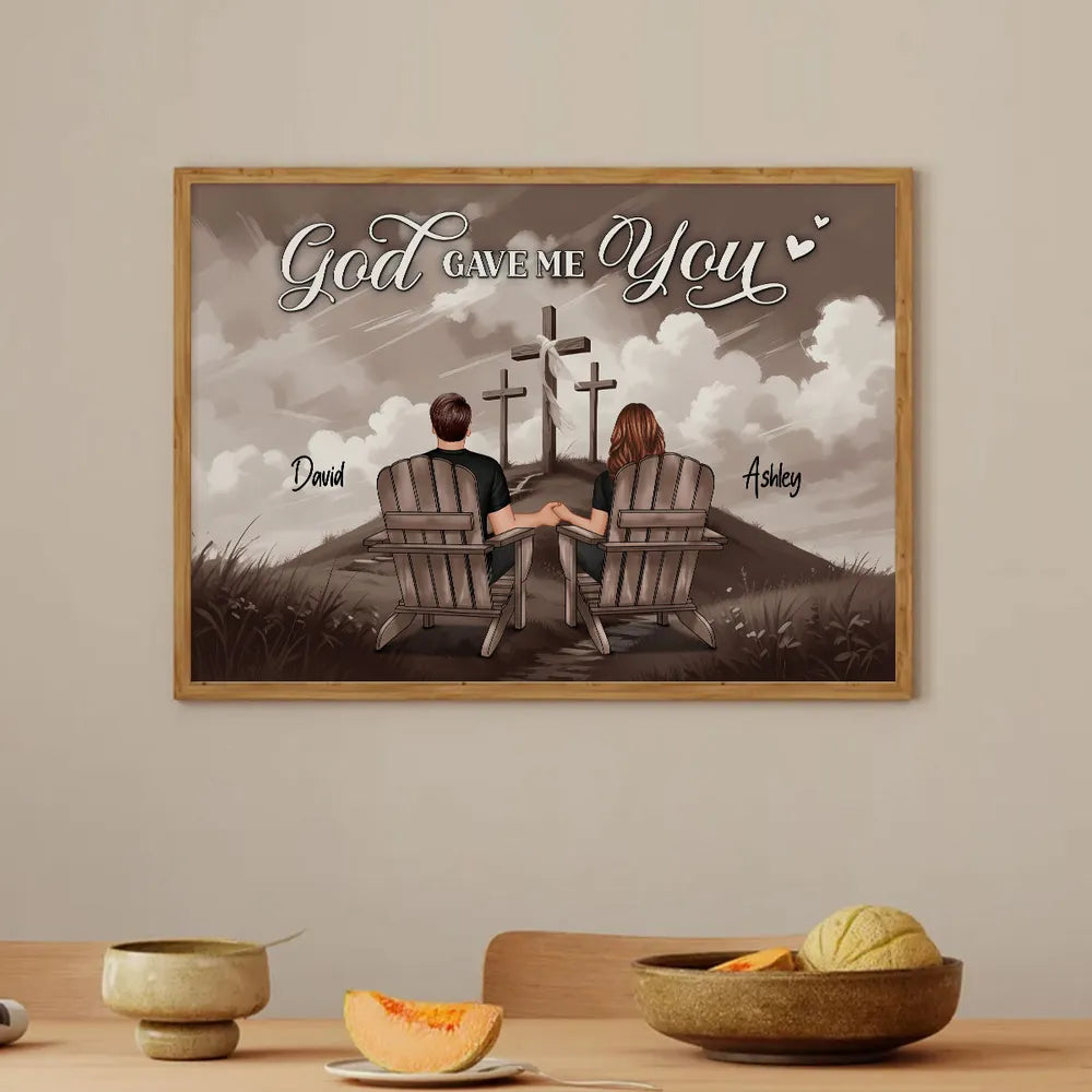 Personalized "God Gave Me You" Poster, Ornament, Plaque, Keychain– A Unique Gift for Couples, Faith & Love Expression