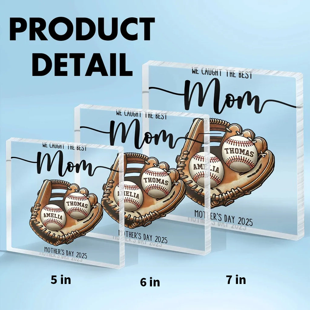 Personalized Rectangle Acrylic Block Plaque, We Caught The Best Mom Ba ...
