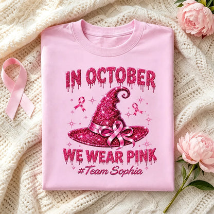 In October We Wear Pink Personalized Classic Tee, Sparkling Witch Hat, Creative Gift for Supporters