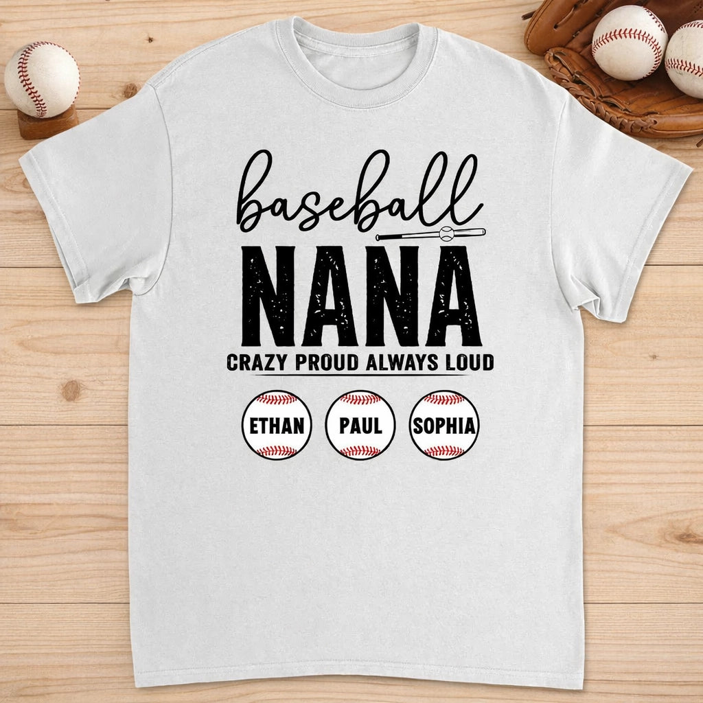 Baseball Nana Crazy Proud Personalized Classic Tee, Custom Gift for a Proud Baseball Grandma