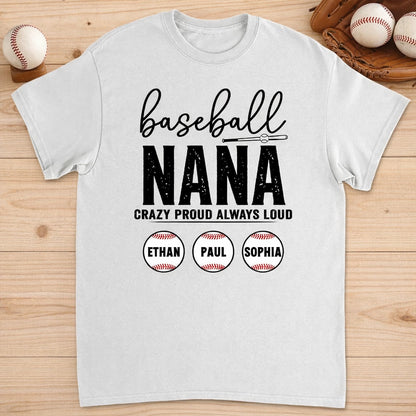 Baseball Nana Crazy Proud Personalized Classic Tee, Custom Gift for a Proud Baseball Grandma