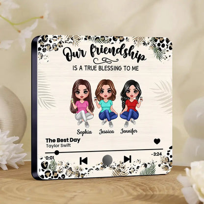 Our Friendship Is a True Blessing – Personalized Fridge Magnet with Music Player Design, Gift for Best Friends