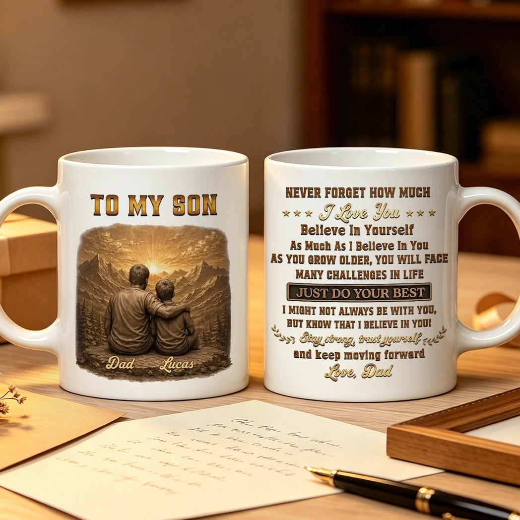 Personalized Mug, Father and Son Sitting at a Mountain Sunset, Encouraging Quote, Unique Gift for Son