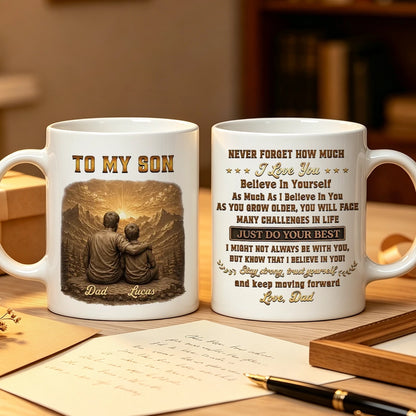 Personalized Mug, Father and Son Sitting at a Mountain Sunset, Encouraging Quote, Unique Gift for Son