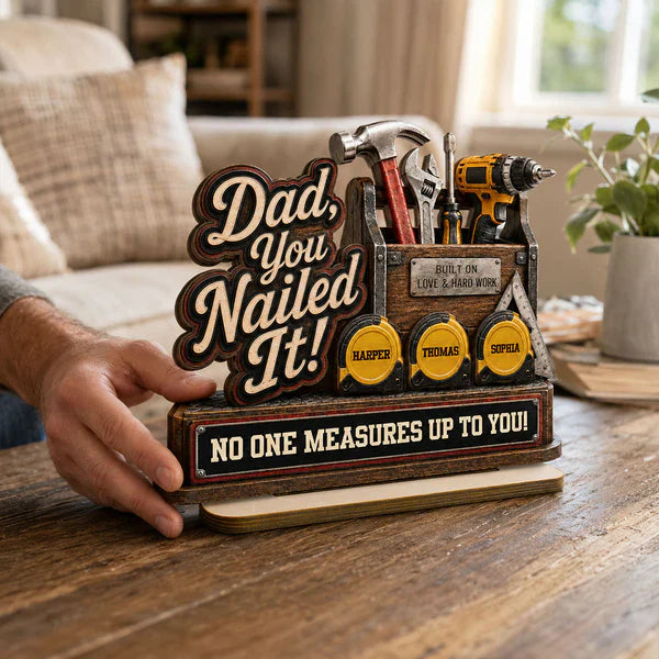 Personalized 2-Layer Wooden Plaque for Dad, Toolbox Design Dad You Nailed It Unique Gift