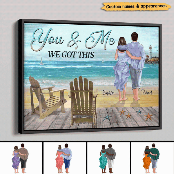 You & Me We Got This Back View Couple Walking On The Beach Personalized Horizontal Poster