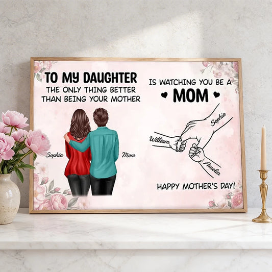 Personalized Mother's Day Poster, Mom and Daughter Hugging Wall Art, Soft Floral Modern Look, Unique Gift for Mom
