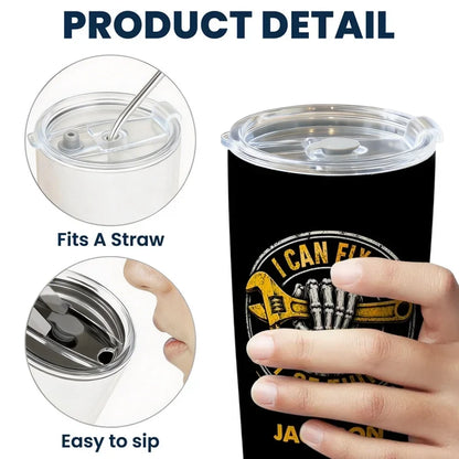 Personalized Insulated Travel Tumbler, I Can't Fix Stupid Wrench Design, Unique Gift for Mechanics
