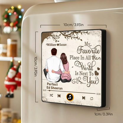 Personalized Acrylic Music Magnet for Couple – My Favorite Place Is Next to You, Romantic Fridge Decor & Unique Gift