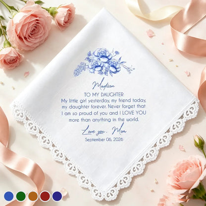 To My Daughter Cotton Handkerchief, Personalized Blue Floral Love Quote, Creative Bridal Gift from Mom
