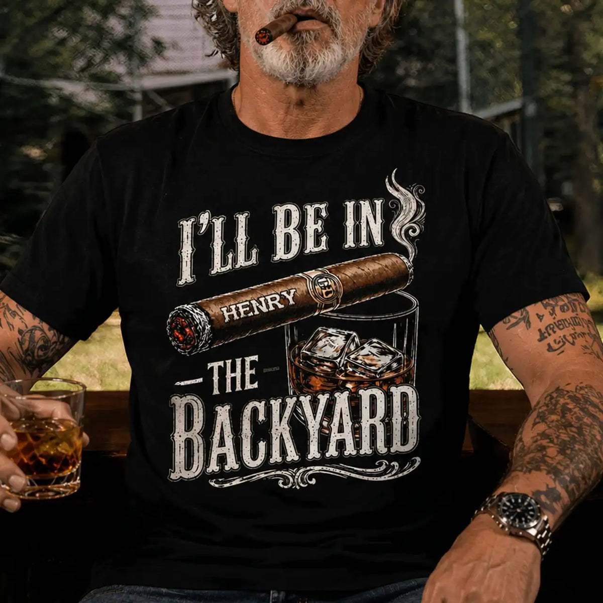 Personalized Classic Tee With I'll Be In The Backyard Quote, Creative Gift For Husband Or Grandpa