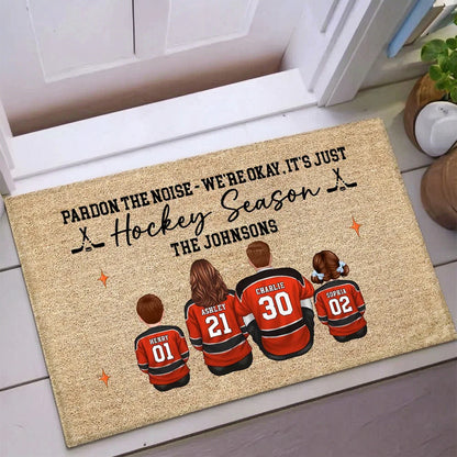 Pardon The Noise It's Just Hockey Season Personalized Standard Doormat, Cozy Home Decor And Housewarming Gift