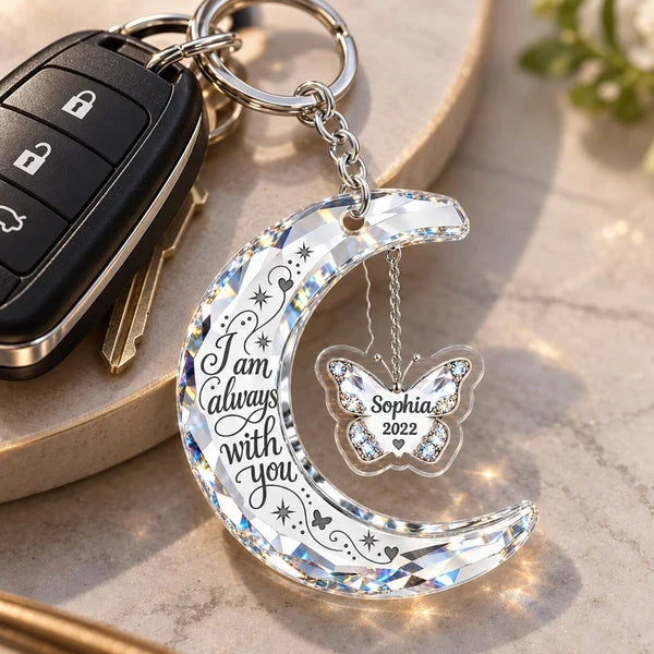 Personalized Acrylic Keychain, Crescent Moon & Butterfly Always With You Memorial, Unique Sympathy Gift
